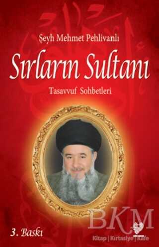 Sırların Sultanı - Çağrı Yayınları