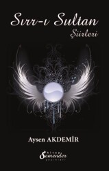 Sırr-ı Sultan Şiirleri - Semender Kitap Yayınları