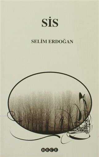 Sis - Hece Yayınları