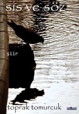 Sis ve Söz - 1