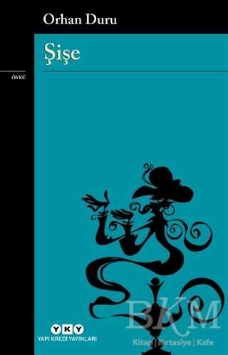 Şişe - Yapı Kredi Yayınları