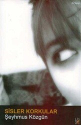 Sisler Korkular - Lis Basın Yayın