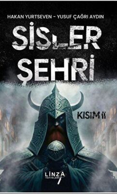 Sisler Şehri II. Kısım - 2