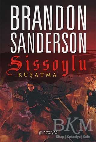 Sissoylu 2 - Kuşatma - Akıl Çelen Kitaplar