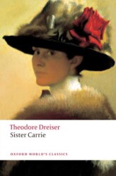 Sister Carrie - Oxford University Press - Classics