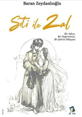 Sıti ile Zal - 1