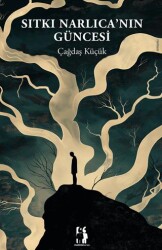 Sıtkı Narlıca’nın Güncesi - Metinlerarası Kitap