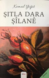 Şıtla Dara Şilane - Sitav Yayınevi