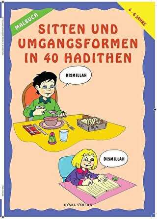 Sitten Und Umgangsformen In 40 Hadithen - Uysal Yayınevi