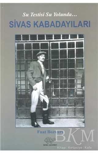 Sivas Kabadayıları - Ürün Yayınları