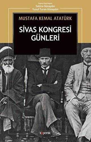 Sivas Kongresi Günleri - Kopernik Kitap