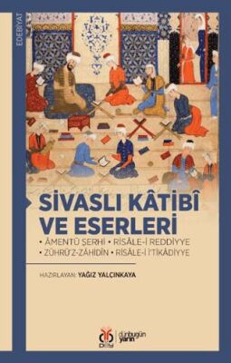 Sivaslı Katibi ve Eserleri - 1