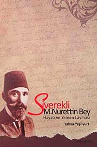 Siverekli M. Nurettin Bey - Fenomen Yayıncılık