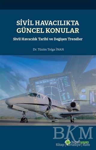 Sivil Havacılıkta Güncel Konular - Hiperlink Yayınları