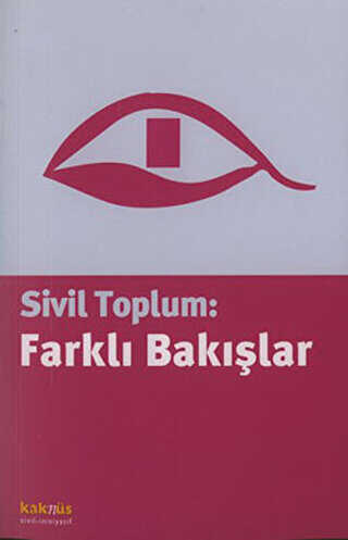 Sivil Toplum: Farklı Bakışlar - 1
