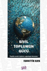 Sivil Toplumun Gücü - Yade Kitap