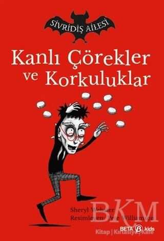 Sivridiş Ailesi - Kanlı Çörekler ve Korkuluklar - Beta Kids