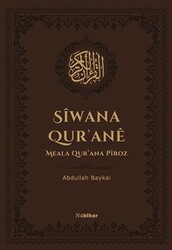 Siwana Qur`ane Meala Qur`ana Piroz - Nubihar Yayınları