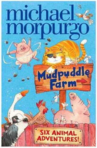 Six Animal Adventures Mudpuddle Farm
