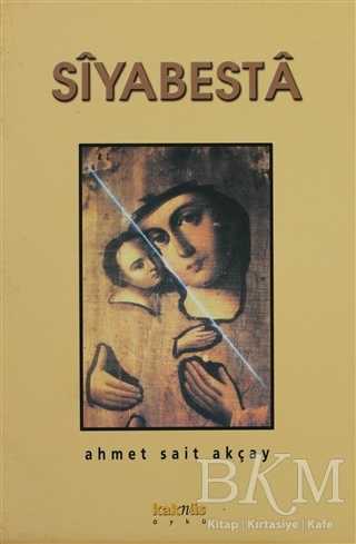 Siyabesta - Kaknüs Yayınları