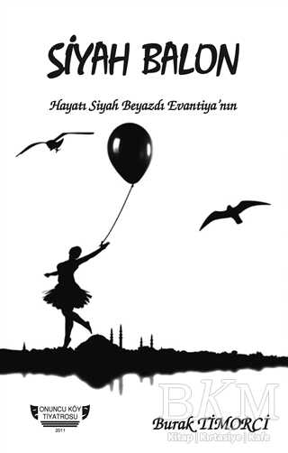 Siyah Balon - Tunç Yayıncılık