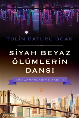 Siyah Beyaz Ölümlerin Dansı - Cinius Yayınları