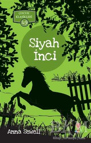 Siyah İnci - Çocuk Klasikleri 49 - Dahi Çocuk Yayınları