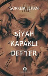 Siyah Kapaklı Defter - Myrina Yayınları