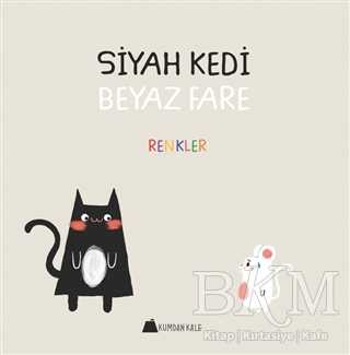 Siyah Kedi Beyaz Kedi - Renkler