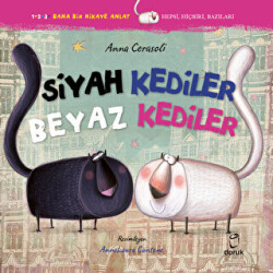 Siyah Kediler Beyaz Kediler - Doruk Yayınları