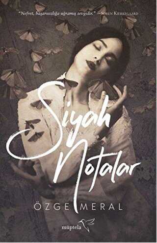 Siyah Notalar - Müptela Yayınları