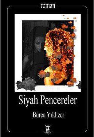 Siyah Pencereler - Sarissa Yayınları