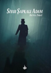 Siyah Şapkalı Adam - Od Kitap