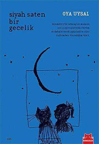 Siyah Saten Bir Gecelik - Kırmızı Kedi Yayınevi