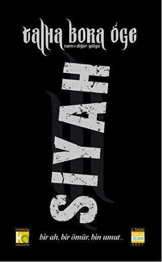 Siyah Talha Bora Öge - Nam-ı Diğer Gölge - Karatay Akademi - Kültür Kitapları