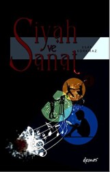 Siyah ve Sanat - Demos Yayınları