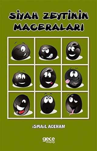 Siyah Zeytinin Maceraları - Gece Kitaplığı