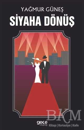 Siyaha Dönüş - Gece Kitaplığı