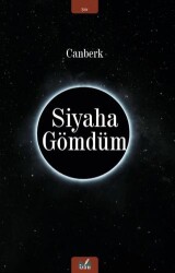 Siyaha Gömdüm - İzan Yayıncılık