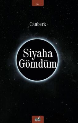 Siyaha Gömdüm - 1