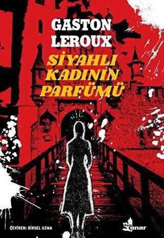 Siyahlı Kadının Parfümü - Çınar Yayınları