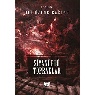 Siyanürlü Topraklar - 1