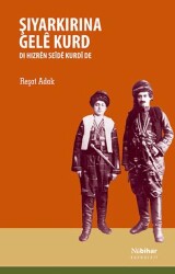Şiyarkirina Gele Kurd Di Hizren Seide Kurdi de - Nubihar Yayınları
