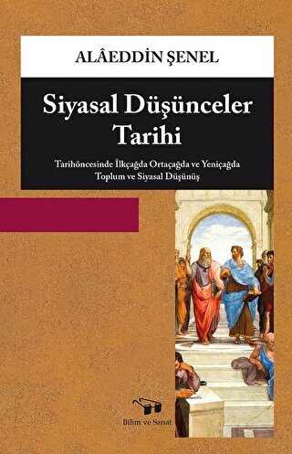 Siyasal Düşünceler Tarihi - Bilim ve Sanat Yayınları