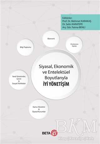 Siyasal, Ekonomik ve Entelektüel Boyutlarıyla İyi Yönetişim kapağı