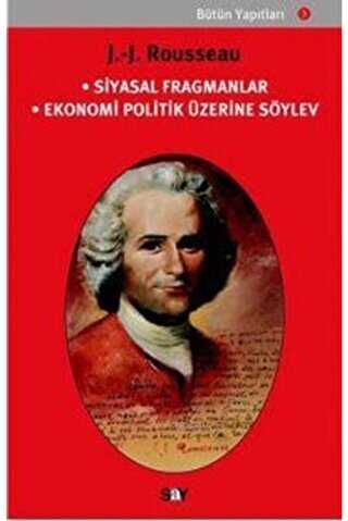 Siyasal Fragmanlar Ekonomi Politik Üzerine Söylev - Say Yayınları