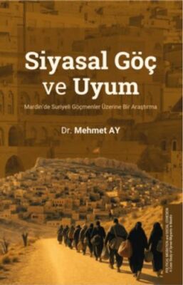 Siyasal Göç ve Uyum - 1