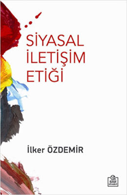 Siyasal İletişim Etiği kapağı