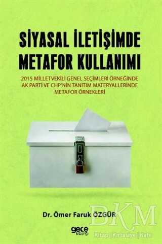 Siyasal İletişimde Metafor Kullanımı - Gece Kitaplığı