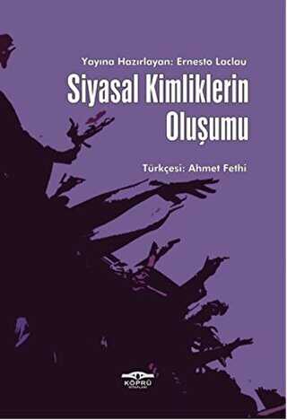 Siyasal Kimliklerin Oluşumu - Köprü Kitapları